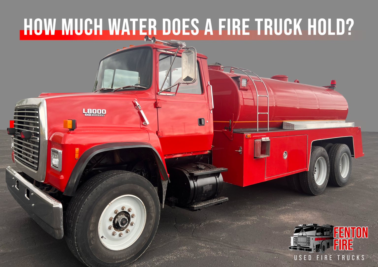 How Much Water Does a Fire Truck Hold? Fenton Fire